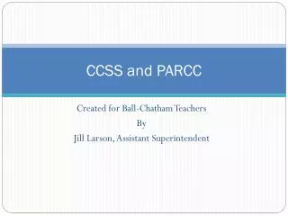 CCSS and PARCC
