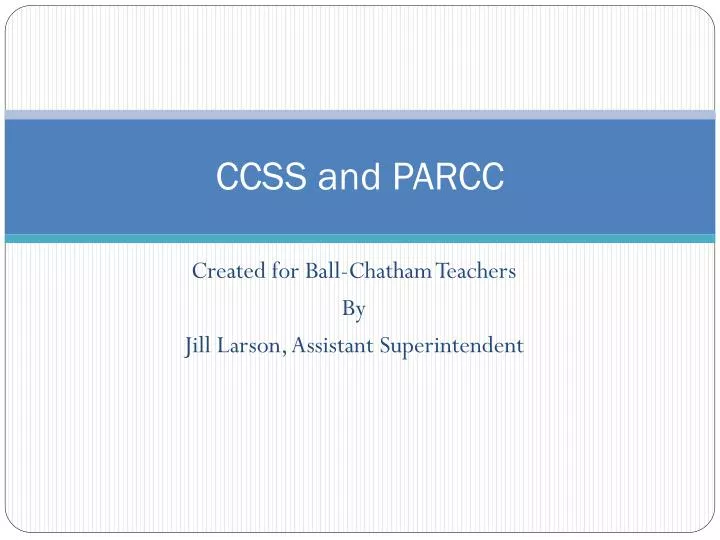 ccss and parcc