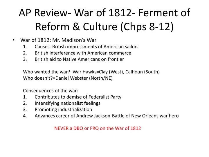 ap review war of 1812 ferment of reform culture chps 8 12