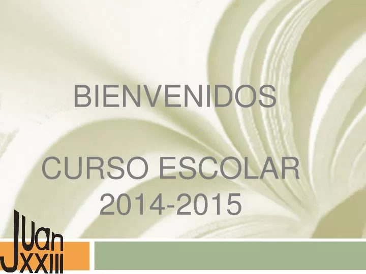 bienvenidos curso escolar 2014 2015