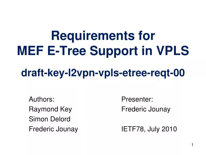 requirements for mef e tree support in vpls draft key l2vpn vpls etree reqt 00