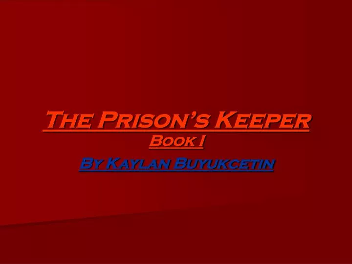 the prison s keeper