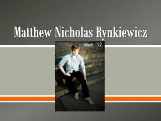 Matthew Nicholas Rynkiewicz