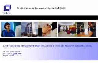 Credit Guarantee Corporation (M) Berhad (CGC)