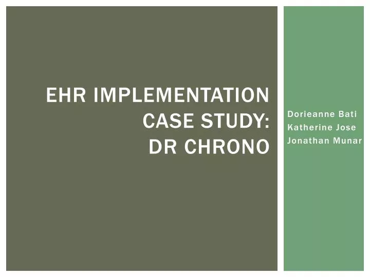 ehr implementation case study dr chrono
