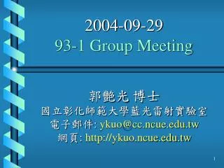 2004 09 29 93 1 group meeting