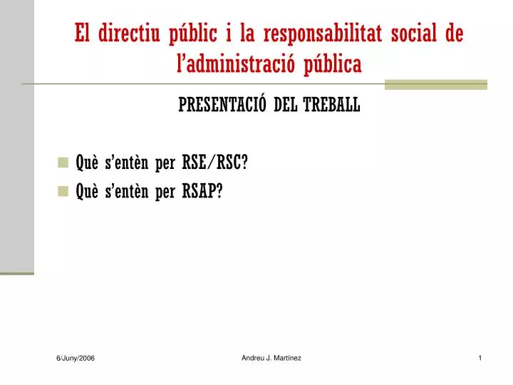 el directiu p blic i la responsabilitat social de l administraci p blica