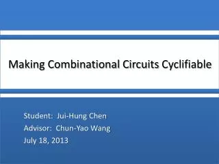 Student: Jui -Hung Chen Advisor: Chun-Yao Wang July 18, 2013