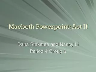 Macbeth Powerpoint: Act II