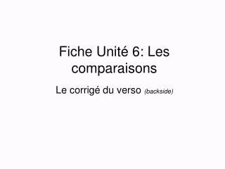 fiche unit 6 les comparaisons