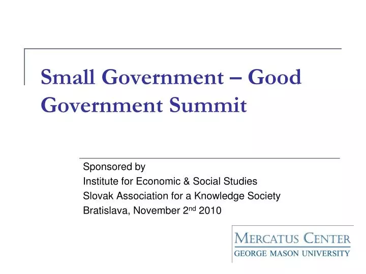 small government good government summit