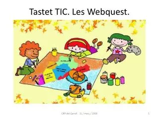 tastet tic les webquest