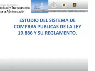 estudio del sistema de compras publicas de la ley 19 886 y su reglamento