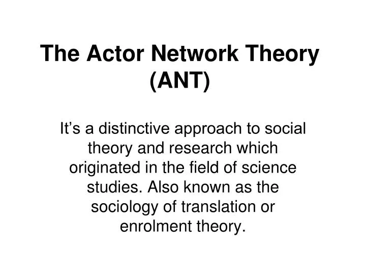 the actor network theory ant