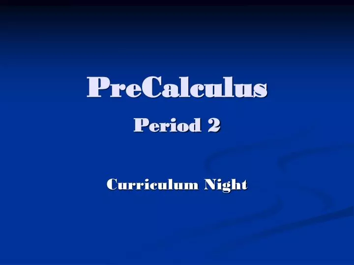 precalculus period 2