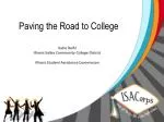 Paving the Road to College - slide 1