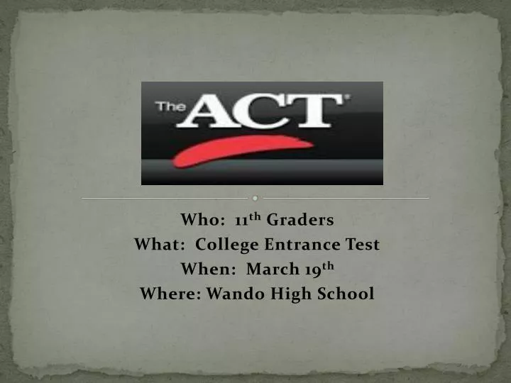 who 11 th graders what college entrance test when march 19 th where wando high school