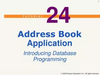 Address Book Application Introducing Database Programming