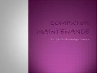 Computer Maintenance