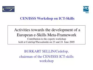 CEN/ISSS Workshop on ICT-Skills