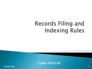 Records Filing and Indexing Rules