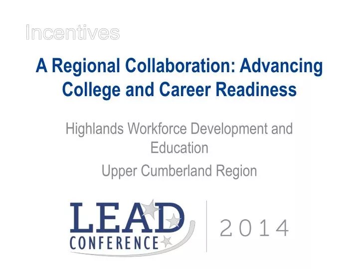 a regional collaboration advancing college and career readiness