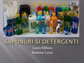 sapunuri si detergenti