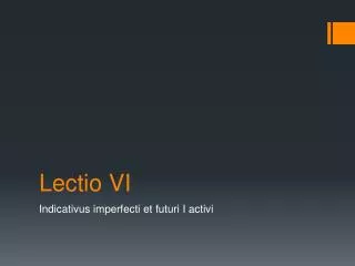 lectio vi