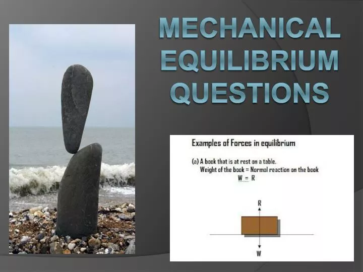 mechanical equilibrium questions