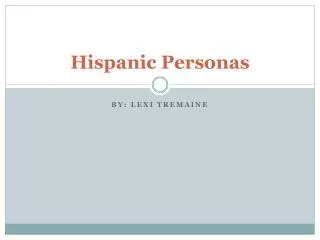 hispanic personas