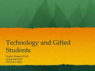 Technology and Gifted Students