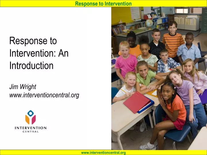 response to intervention an introduction jim wright www interventioncentral org