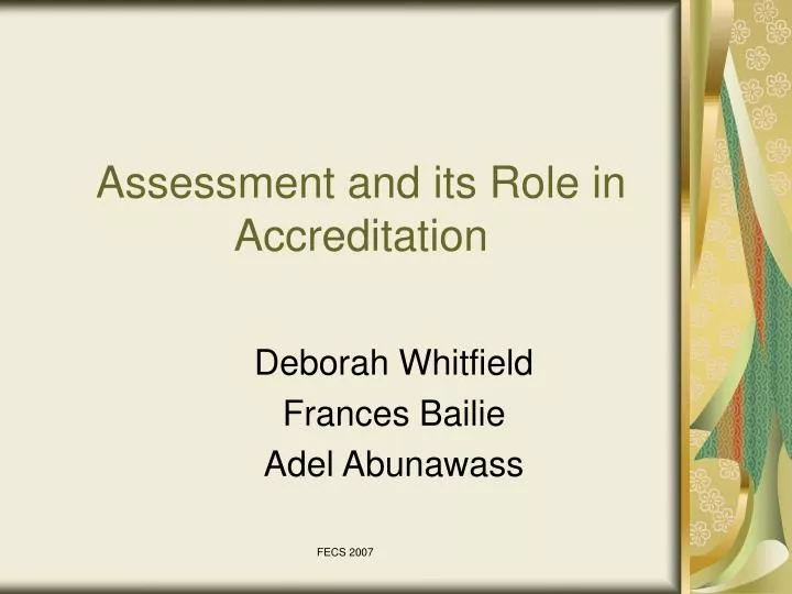 assessment and its role in accreditation