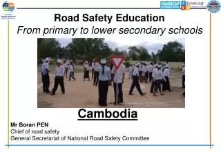 Road Safety Education From primary to lower secondary schools