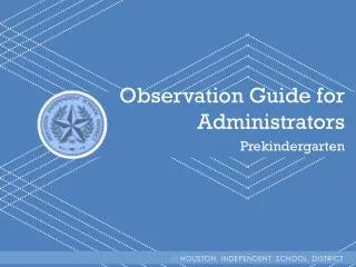 Observation Guide for Administrators Prekindergarten