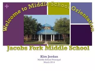 Kim Jordan Middle School Principal March 2014