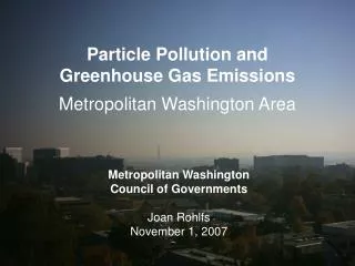 Particle Pollution and Greenhouse Gas Emissions Metropolitan Washington Area