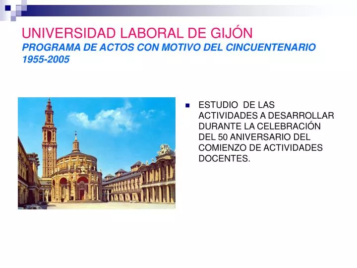 universidad laboral de gij n programa de actos con motivo del cincuentenario 1955 2005