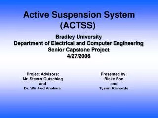 Bradley University Department of Electrical and Computer Engineering Senior Capstone Project