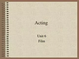 Acting