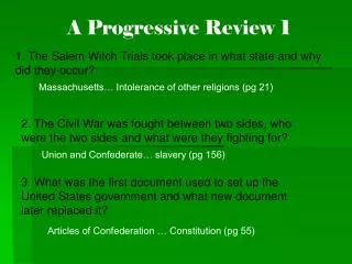 A Progressive Review 1