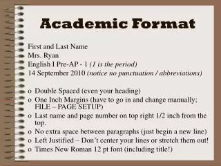 Academic Format
