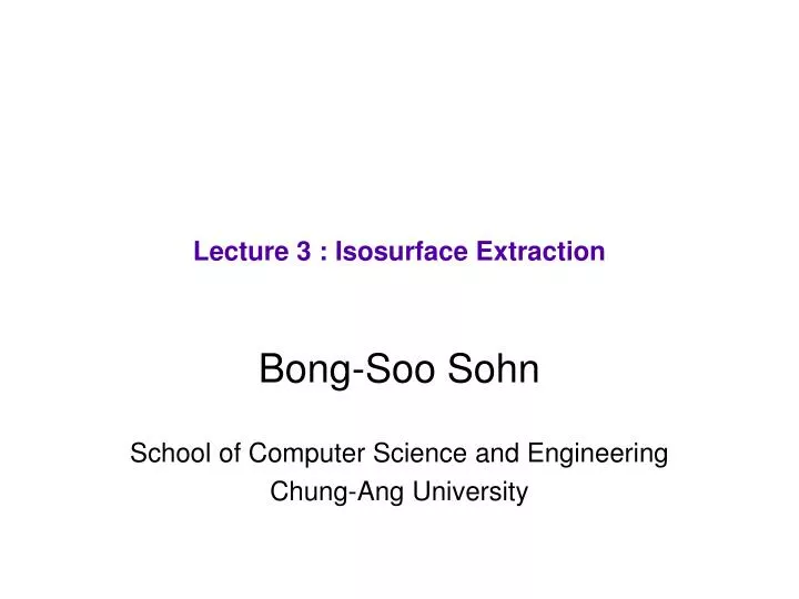 lecture 3 isosurface extraction