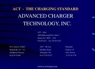 ACT - THE CHARGING STANDARD