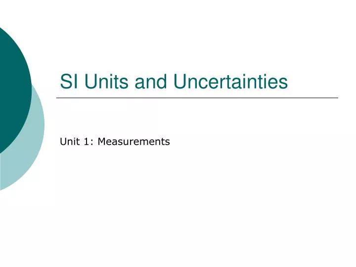 si units and uncertainties