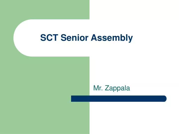 sct senior assembly
