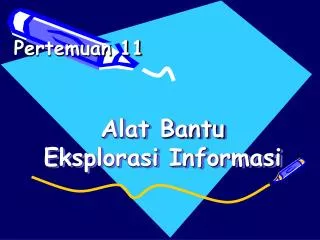 alat bantu eksplorasi informasi