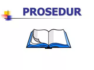 PROSEDUR