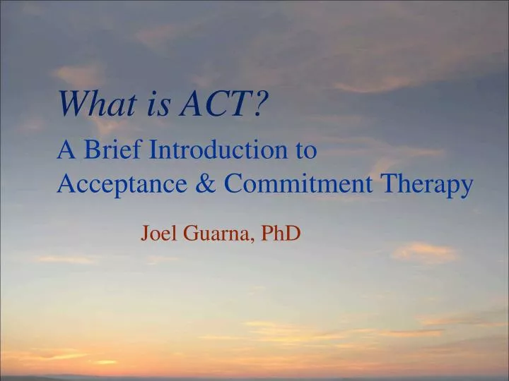 a brief introduction to acceptance commitment therapy