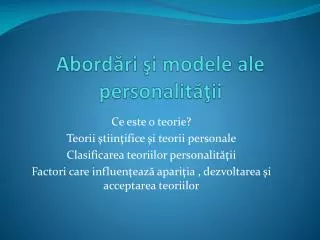 abord ri i modele ale personalit ii